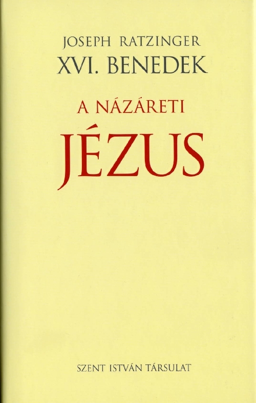 A názáreti Jézus A názáreti Jézus